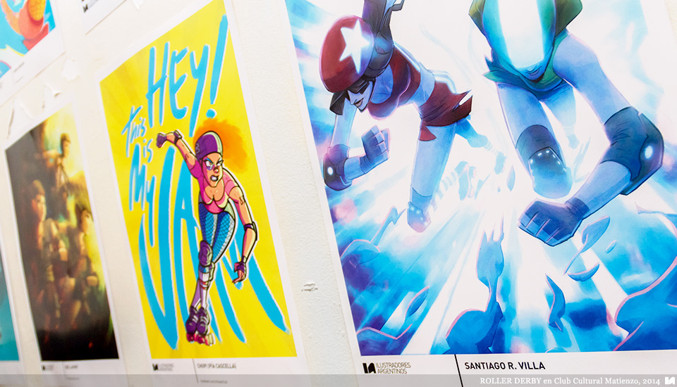 Ilustradores Argentinos | Muestra: ROLLER DERBY en Club Cultural Matienzo (2014)